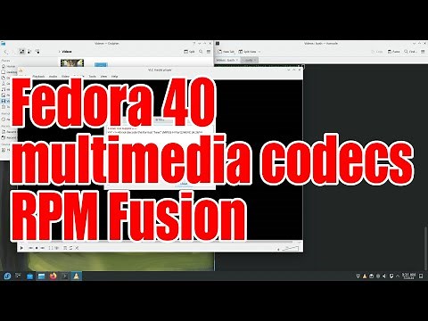 Fedora 40 how to install video codecs - RPM Fusion tutorial - July 2024 - dcd1f565