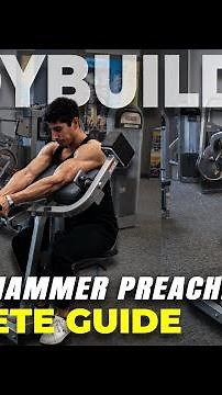 Machine Hammer Preacher Curl | COMPLETE GUIDE | Grow the Brachialis and Biceps Long Head | Best Tips