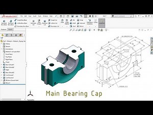 Solidworks Tutorial: Exercise #56 (Main Bearing cap)