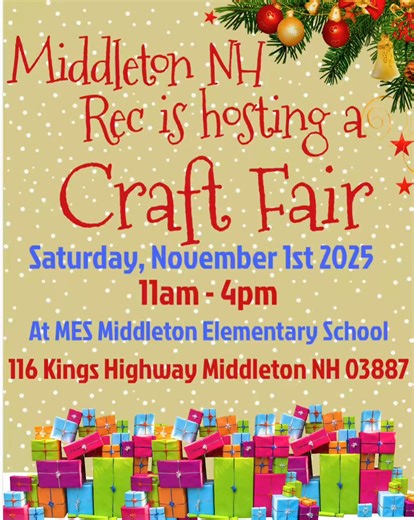 Stop on by and see what our vendors have for the holidays!! Middleton Elementary. We are here till 4 pm | Middleton NH Recreation