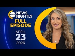 EWTN News Nightly | Thursday, April 23, 2026