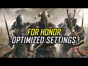 For Honor | Optimized PC Settings for Smoother Gameplay