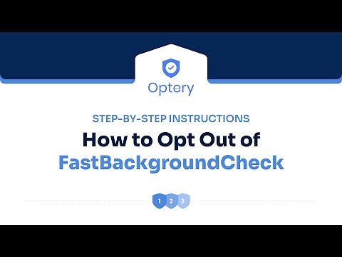 How to Opt Out of FastBackgroundCheck Step by Step Instructions