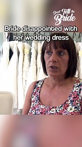 Bride disappointed with her wedding dress 🤧 #donttellthebride #dttb #wedding #weddingdress #bride | Don't Tell The Bride