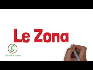 L'Essentiel sur le Zona