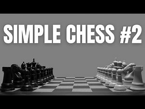 Simple Chess - Lesson 2