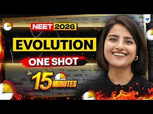 🧬 Evolution One Shot in 15 Minutes ⚡ | NEET 2026 🔥 Seep Pahuja
