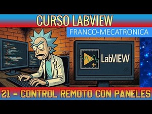 🟦21 Control Remoto con Paneles Remotos (Remote Panel) - Curso Avanzado LabVIEW