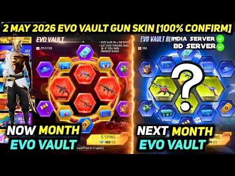 100% *CONFIRM* NEXT MAY 2026 MONTH EVO VAULT FREE FIRE | NEW EVO GUN SKIN FF 2 MAY EVENT