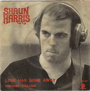 Shaun Harris - Love Has Gone Away / Highest Dreams