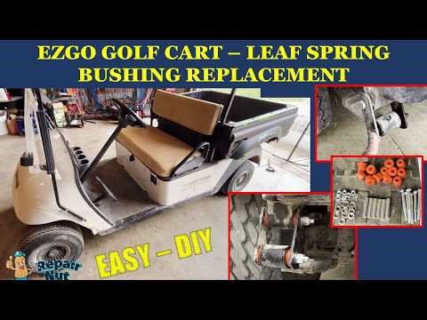 EZGO Golf Cart Rear Leaf Spring Bushing Replacement. Fix Loud Rattle in Rear End. Easy DIY.
