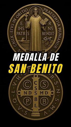 ORACIÓN DE LA MEDALLA DE SAN BENITO 🙏 Poderosa Protección Contra el Mal