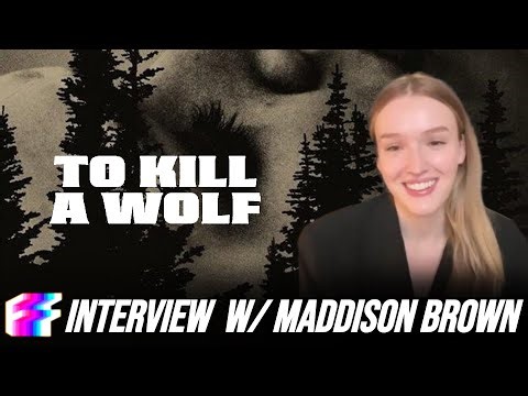 Maddison Brown Talks 'To Kill A Wolf' Movie (Interview)