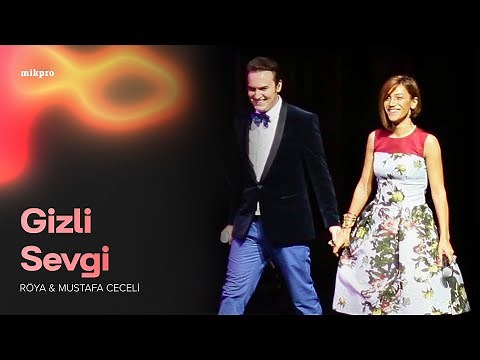Röya & Mustafa Ceceli – Gizli Sevgi