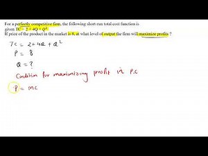 perfect competition profit maximizing output