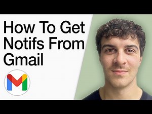 How To Get Notifications From Gmail (Full 2025 Guide)