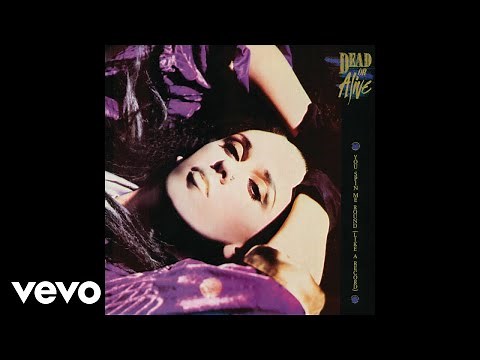 Dead Or Alive - You Spin Me Round (Like a Record) (Official Audio)