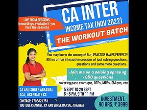 CA Inter Workout Batch Income Tax for Nov 2022 (fully english)