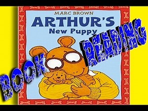 Arthur's New Puppy by Marc Brown Book Reading