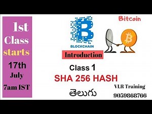 What is Blockchain Demo Class1 Nani |SHA 256 HASH I Blockchain Tutorials IJul15 VLR 9059868766