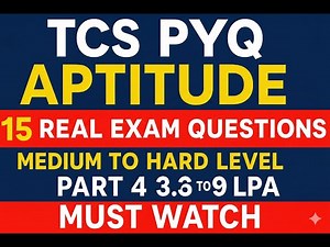 TCS Aptitude PYQ 2026 | 15 Real Exam Questions with Answers | TCS Ninja & Digital | Part 4