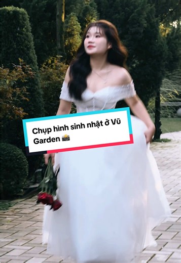 I take one look at you, you're taking me out... Concept sinh nhật cho cá nhân tại Vũ Garden cho mọi người tham khảo nè #CapCut #vugarden #learnontiktok #phimtruong #chupanhsinhnhat