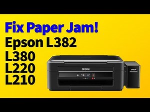 How to Fix Paper Jam in Epson L-Series Printers (L382, L220, L210, L351, and More)