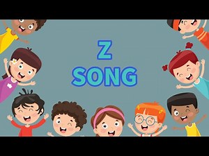 The Letter Z Song - | Learn the Alphabet Z | | For Kids & Toddlers | Song for Kids