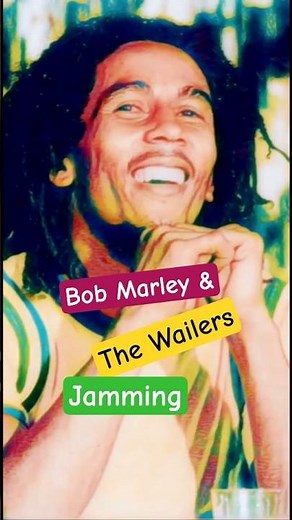 Bob Marley & The Wailers ~ Jamming 🇯🇲
