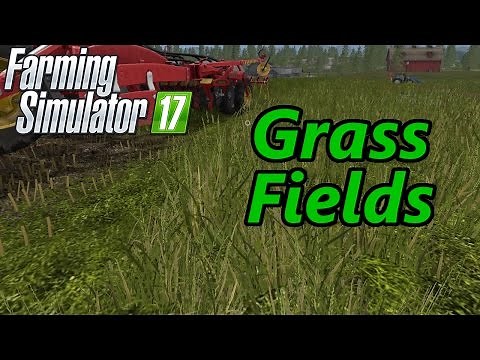 Farming Simulator 17 Tutorial | Grass Fields