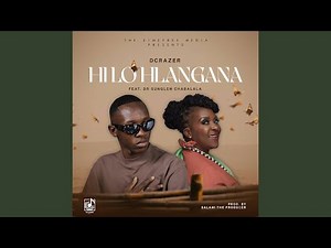 Hi lo hlangana (feat. Sunglen Chabalala & Salani the producer)