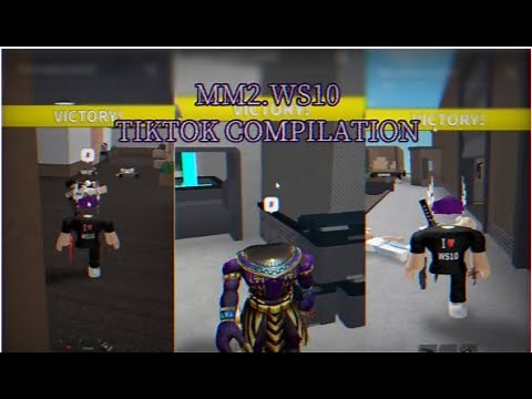 MM2.WS10 TIKTOK COMPILATION (2K)
