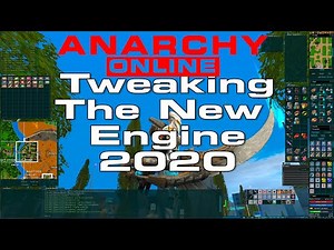 Anarchy Online - "Tweaking The New Engine 2020"