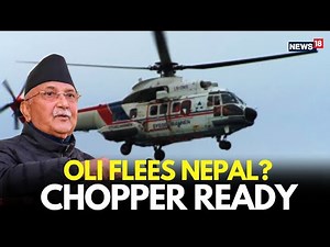 Nepal News LIVE: Nepal Former PM Oli Flees Away From Nepal | Nepal Protests News Live | N18L