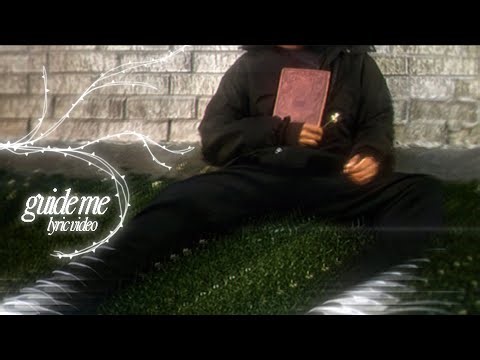 guide me • lyric video