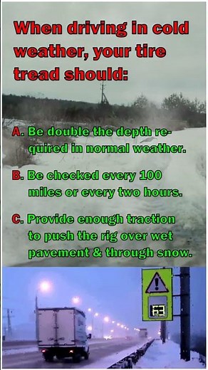 CDL Test Question: Cold Weather Driving #GeneralKnowledge #Quiz #trucker #automobile #trucking #pti