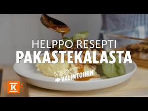 Helppo resepti pakastekalasta | Vinkit valintoihin | K-Ruoka