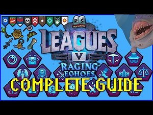 LEAGUES V: RAGING ECHOES COMPLETE GUIDE