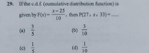 If the c.d.f. (cumulative distribution function) is given by F(... | Filo