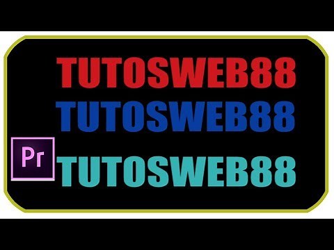 Texto de Colores Premiere Pro 🌈 Cambiar color a texto Tutorial Multicolor