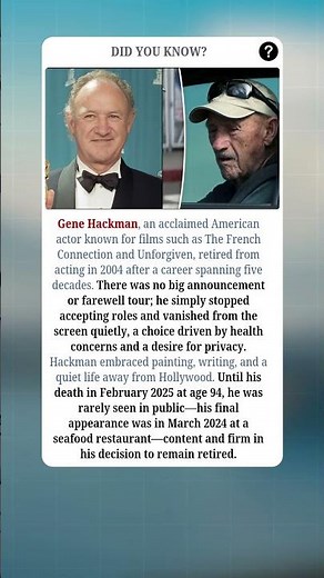 Gene Hackman's Quiet Final Years