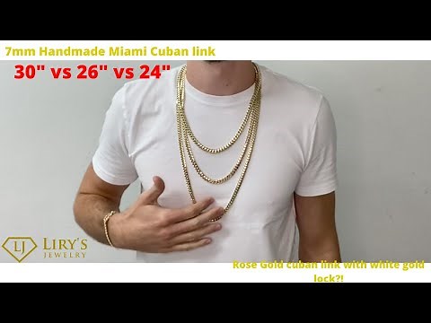 Handmade Miami Cuban Links length comparison -- Lirys Jewelry