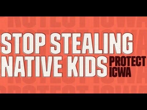 Indigenous Peoples and ICWA - What You Need to Know