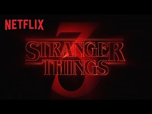 『ストレンジャー・シングス 未知の世界』シーズン3 タイトルティーザー - Netflix
