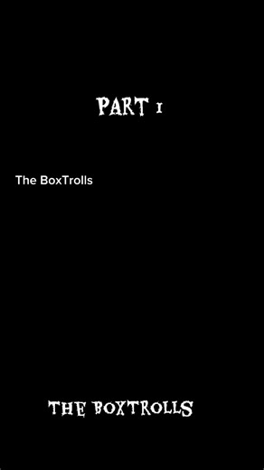 Exploring The BoxTrolls: Part 1 Highlights