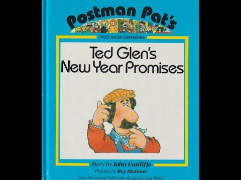 Postman Pat and Ted Glen's New Year Promises (Read by Oscar Barnett)