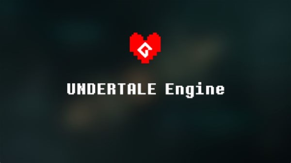【#0】使用UNDERTALE Engine制作同人游戏（前言）