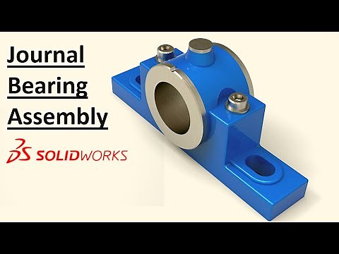 Solidworks assembly tutorial : Design & Assembly of Journal Bearing
