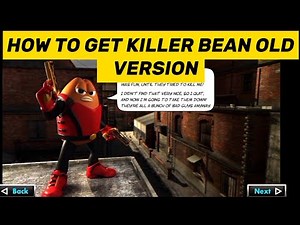 HOW TO DOWNLOAD KILLER BEAN UNLEASHED OLD VERSION