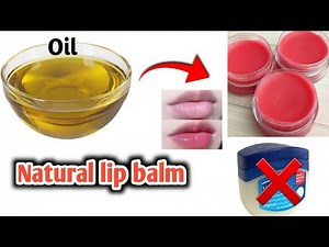 How to Make Natural Lip Balm at Home | Without Vaseline | DIY Lip Balm | Natural & Glossy Lip Balm